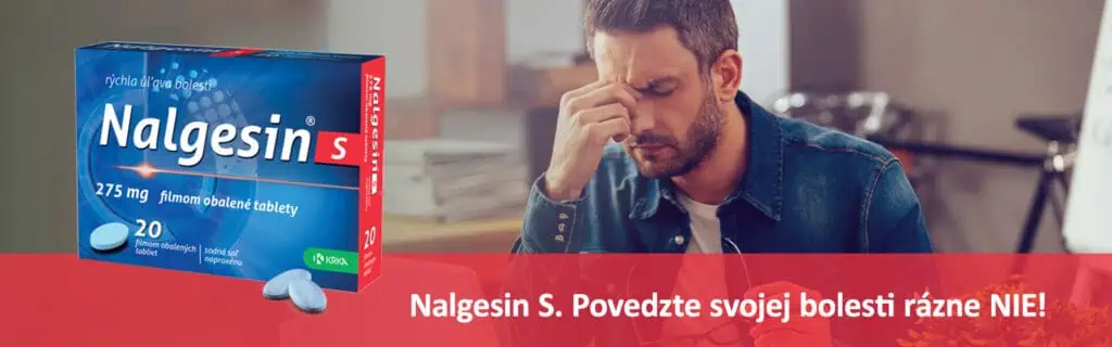 Nalgesin S - Povedzte svojej bolesti rázne NIE